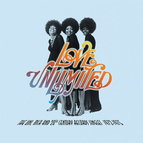 Love Unlimited: Uni Mca & 20th Century Records Singles 1972-1975 - VINYL LP