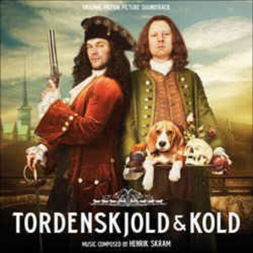 Skram, Henrik: Tordenskjold & Kold (Satisfaction 1720) (Original Motion Picture Soundtrack)