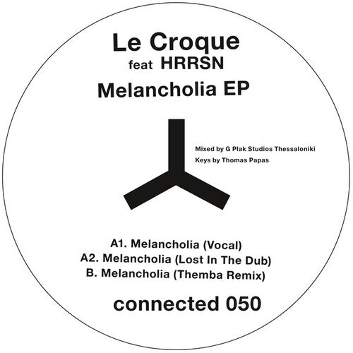 Le Croque / Hrrsn: Melancholia