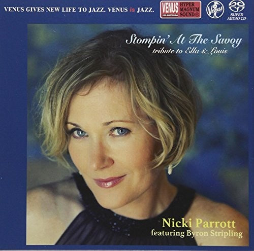 Parrott, Nicki: Stompin At The Savoy - SUPER-AUDIO CD