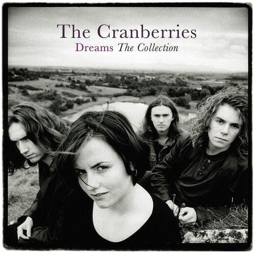 Cranberries: Dreams: The Collection