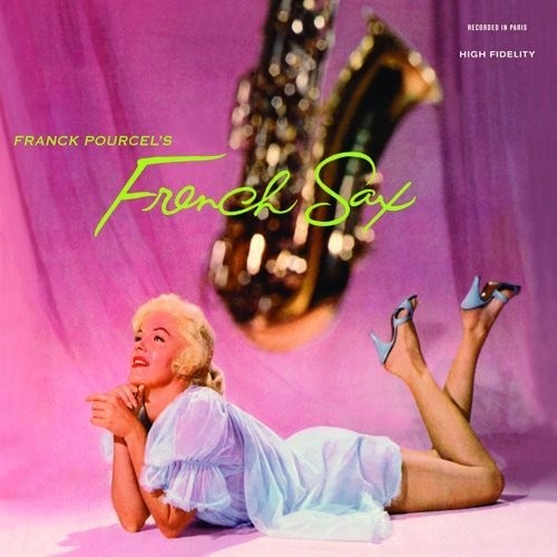 Pourcel, Franck: French Sax & La Femme
