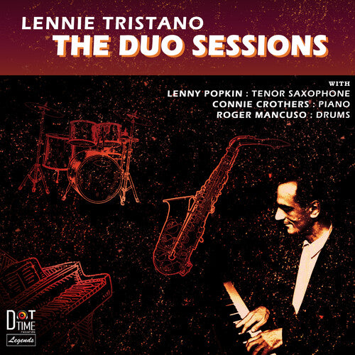 Tristano, Lennie: The Duo Sessions