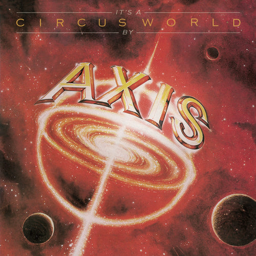 Axis: It's A Circus World