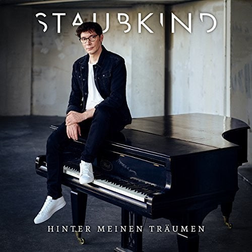 Staubkind: Hinter Meinen Traeumen - COMPACT DISCS