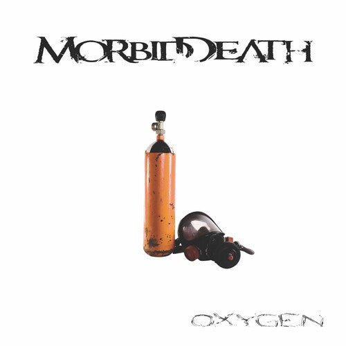 Morbid Death: Oxygen