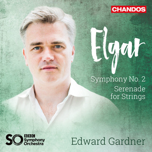 Elgar / BBC Symphony Orchestra: Symphony 2 / Serenade for Strings - SUPER-AUDIO CD