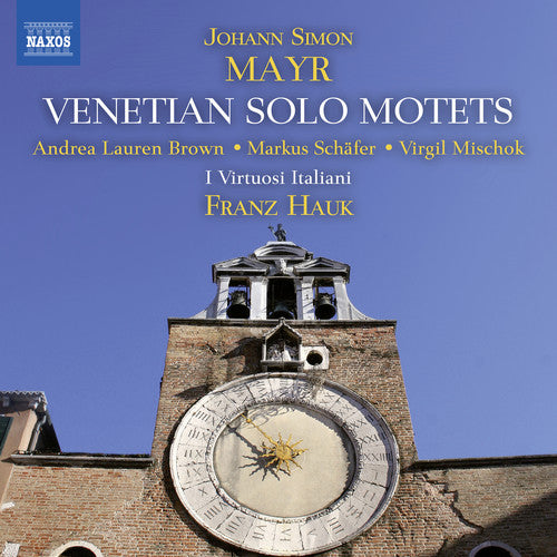 Mayr / Brown / Hauk: Venetian Solo Motets