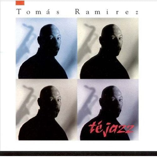 Ramirez, Tomas: Te Jazz