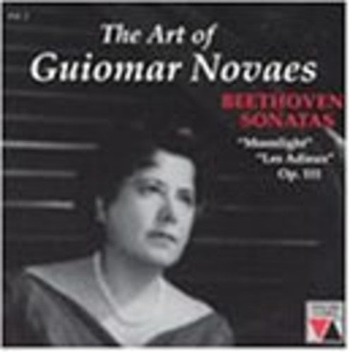 Novaes, Guiomar: The Art Of Guiomar Novaes Beethoven