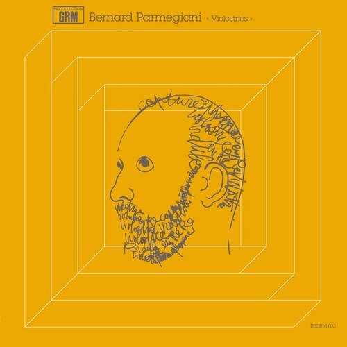 Parmegiani, Bernard: Violostries