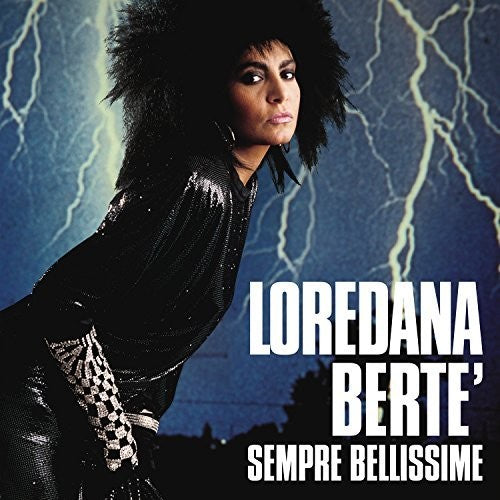 Berte, Loredana: Sempre Bellissime