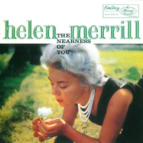 Merrill, Helen: Nearness Of You