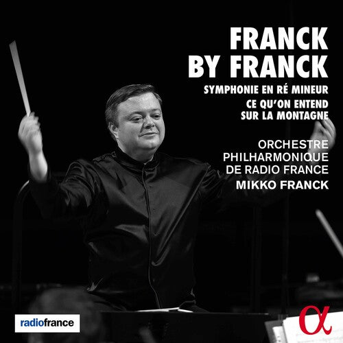 Orchestre Philharmonique De Radio France  Franck: Franck By Franck - COMPACT DISCS
