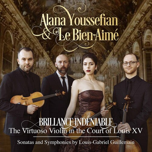 Guillemain / Youssefian / Bien-Amie: Brillance Indeniable