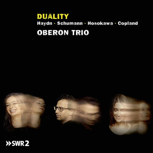 Schumann / Oberon Trio: Duality