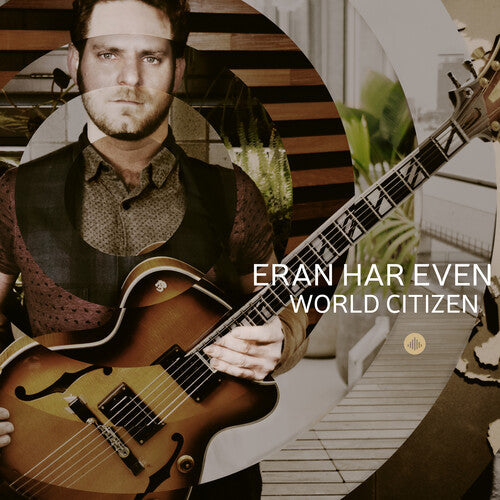 Even / Eran Har Even Quartet: World Citizen