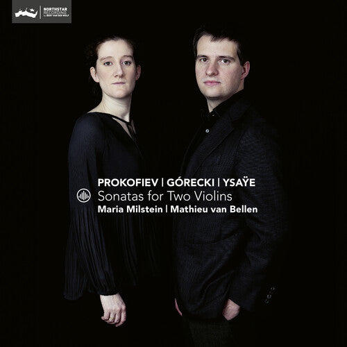 Ysaye / Milstein / Bellen: Sonatas for Two Violins