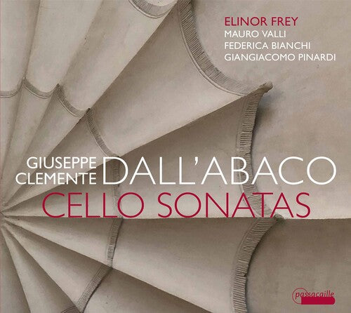 Dall / Frey / Pinardi: Cello Sonatas