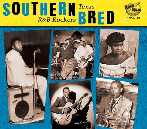 Southern Bred 6 Texas R&B Rockers / Various: Southern Bred 6 Texas R&b Rockers (Various Artists)