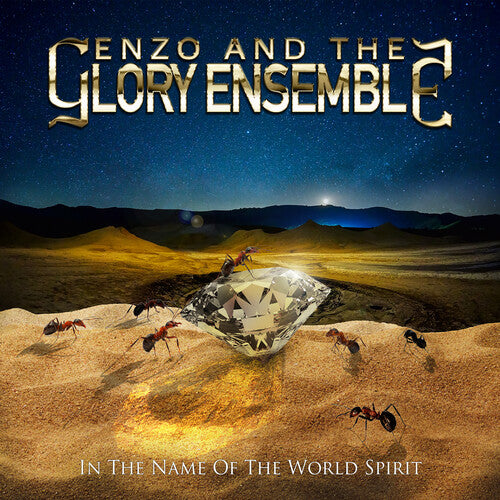 Enzo & the Glory Ensemble: In The Name Of The World Spirit