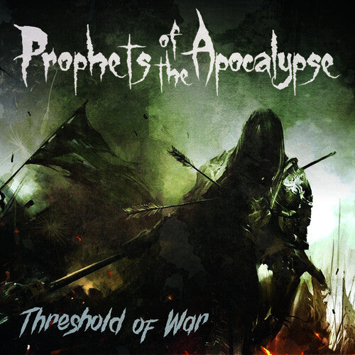 Prophets of the Apocalypse: Threshold Of War