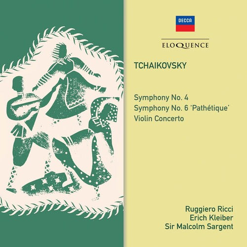 Tchaikovsky / Kleiber, Erich / Ricci, Ruggiero: Tchaikovsky: Symphonies 4 & 6 / Violin Concerto