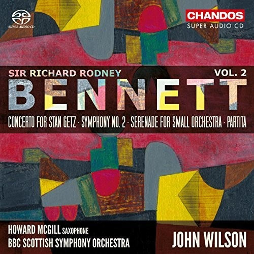 Bennett / McGill: Orchestral Works 2 - SUPER-AUDIO CD