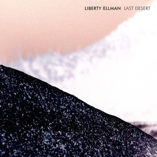 Ellman, Liberty: Last Desert