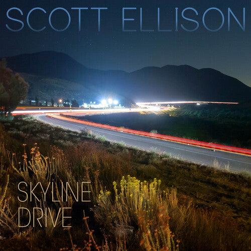 Ellison, Scott: Skyline Drive