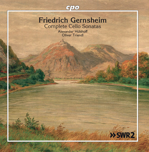Gernsheim / Triendl: Complete Cello Sonatas