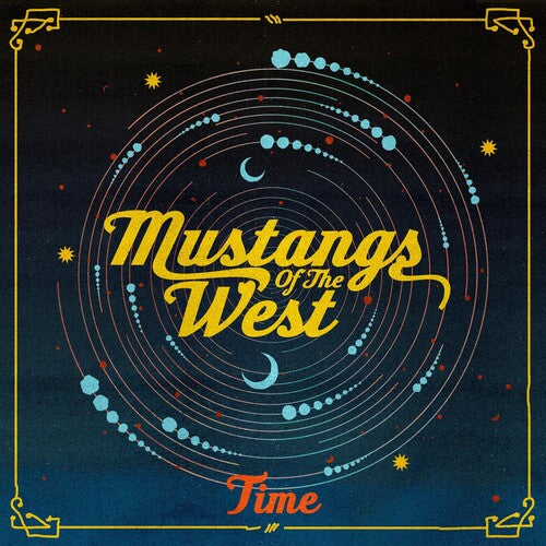 Mustangs of the West: Time