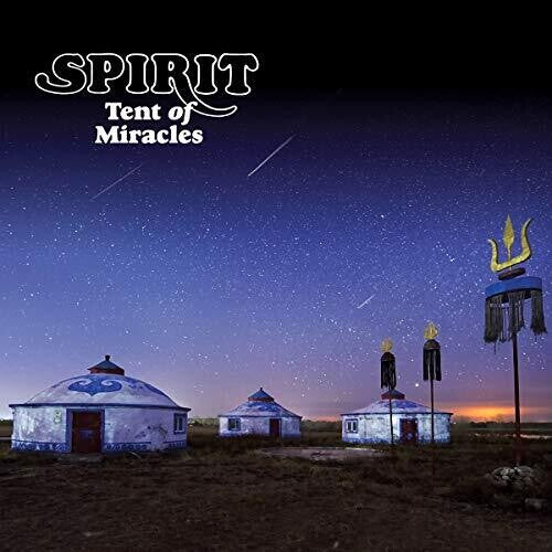 Spirit: Tent Of Miracles: (2CD Remastered & Expanded Edition)