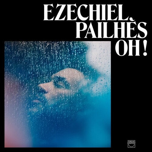 Pailhes, Ezechiel: Oh