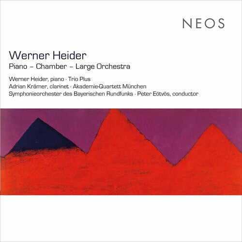 Heider, Werner: Piano / Chamber / Large Orchestra