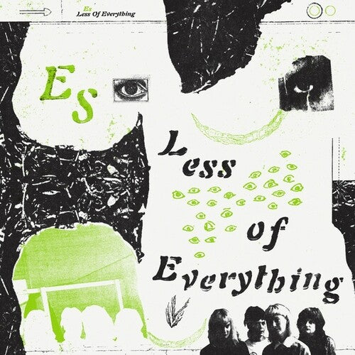 Es: Less of Everything