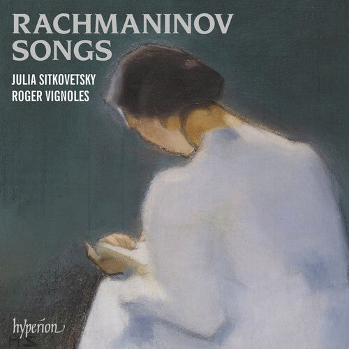 Sitkovetsky, Julia / Vignoles, Roger: Rachmaninov: Songs