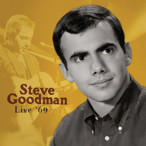 Goodman, Steve: Live '69 (live)