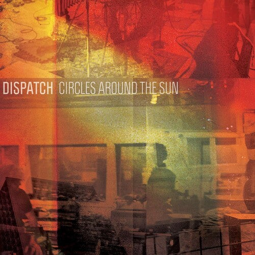 Dispatch: Circles Around The Sun (incl. CD)