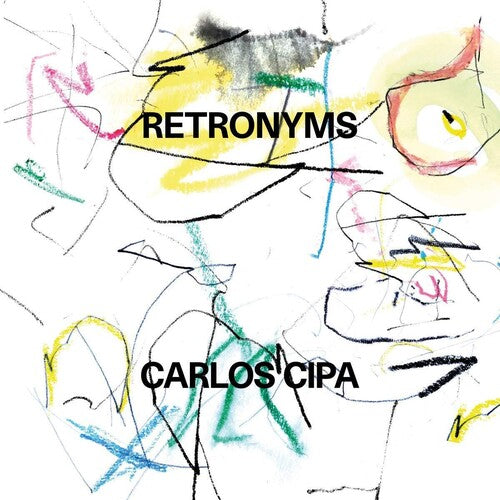 Cipa, Carlos: Retronyms