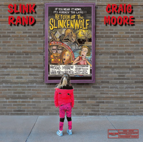 Slink Rand & Craig Moore: Return of the Slinkenwolf