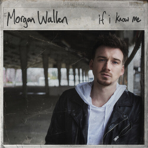 Wallen, Morgan: If I Know Me