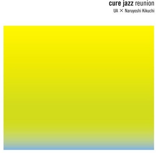 UA: Cure Jazz Reunion Live - SUPER-AUDIO CD
