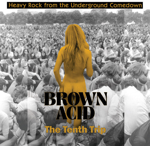 Brown Acid - the Tenth Trip / Various: Brown Acid - The Tenth Trip (Various Artists)