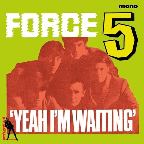 Force Five: Yeah I'm Waiting