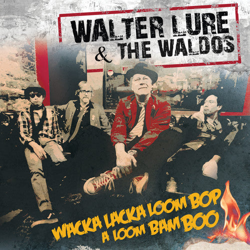Lure, Walter: Wacka Lacka Boom Bop A Loom Bam Boo - COMPACT DISCS