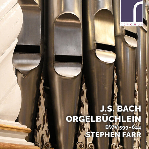 Bach, J.S. / Farr: Orgelbuchlein 599-644