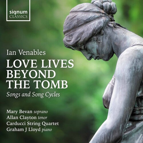 Venables / Bevan / Lloyd: Love Lives Beyond the Tomb