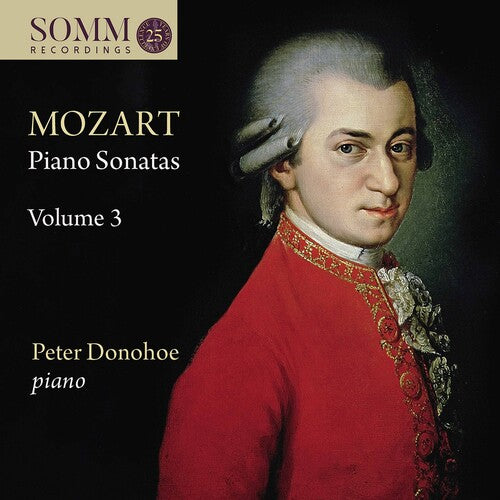 Mozart / Donohoe: Piano Sonatas 3