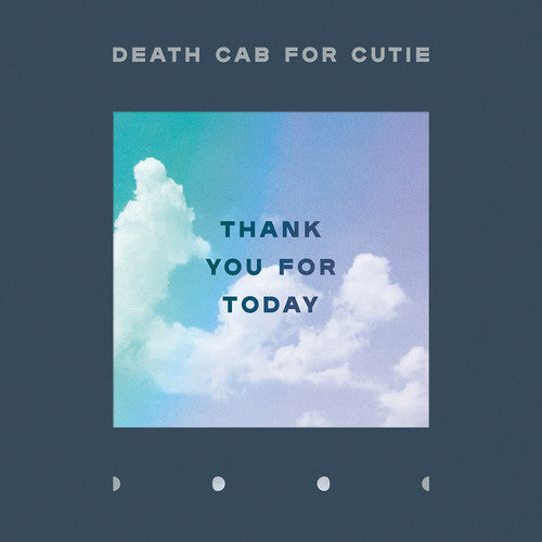 Death Cab for Cutie: Thank You for Today
